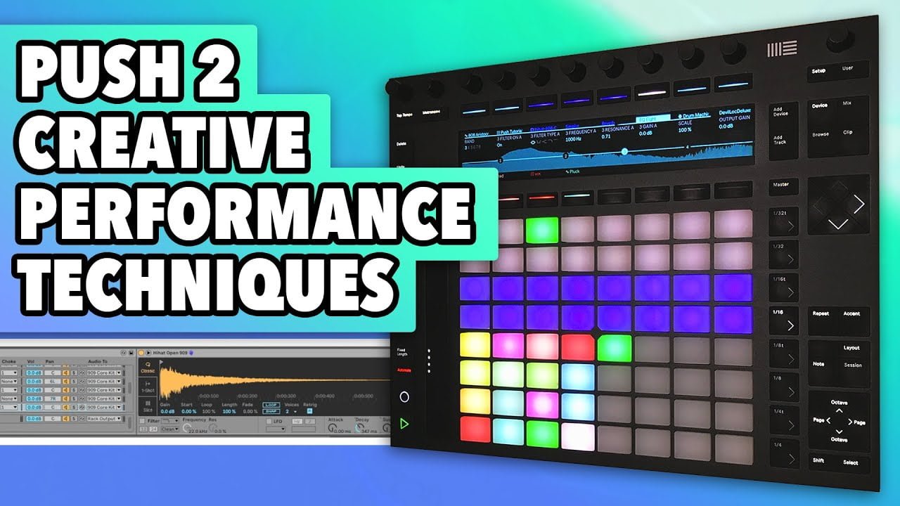 Creative Performance Techniques - Ableton Push 2 Tutorial - Unconventional Drum Sequencing Tricks